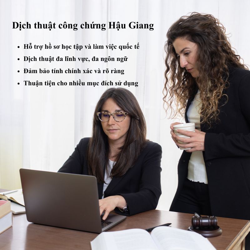 Dịch thuật công chứng Hậu Giang – Giải pháp phù hợp cho giấy tờ cá nhân, học tập và doanh nghiệp.