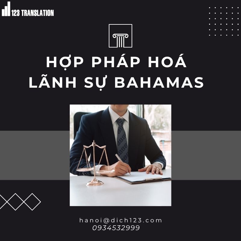 Hợp pháp hoá lãnh sự Bahamas