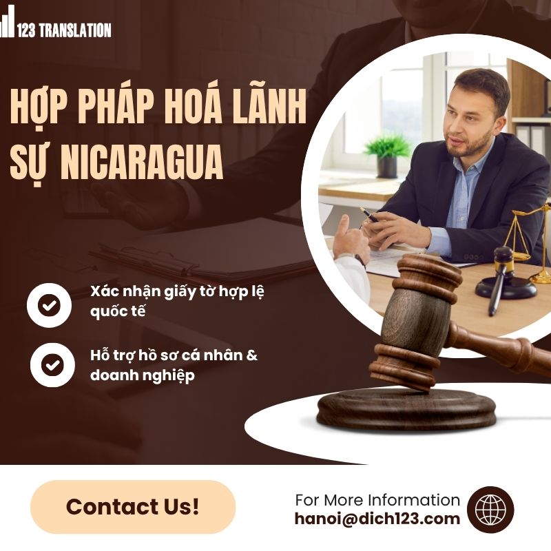 Hợp pháp hoá lãnh sự Nicaragua – Thủ tục, hồ sơ và quy trình thực hiện chi tiết