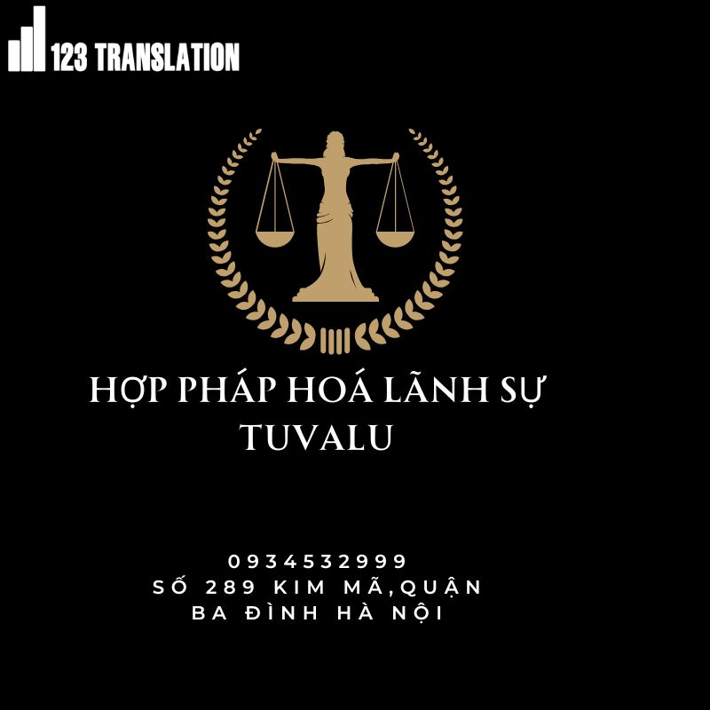 Quy trình hợp pháp hóa lãnh sự Tuvalu 2026 nhanh chóng, đúng quy định.